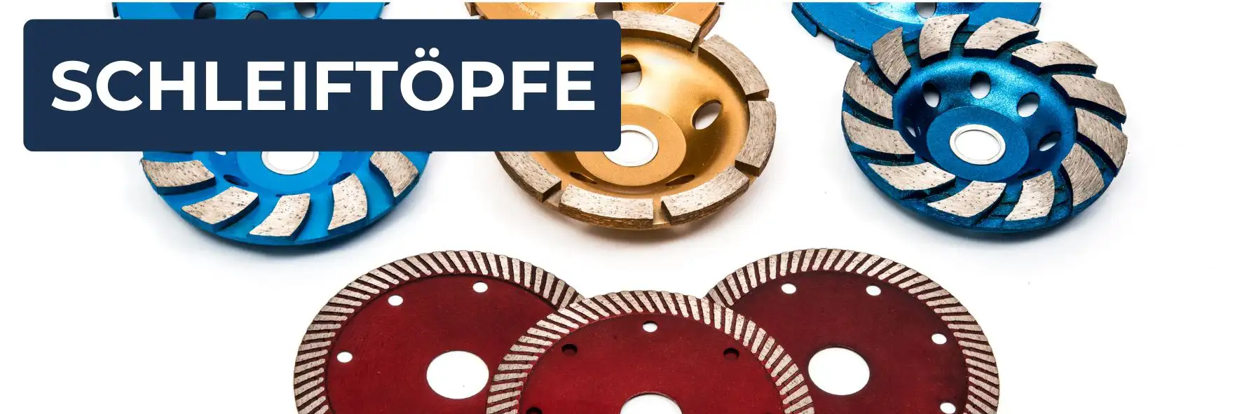 Schleiftöpfe – für harte Materialien und stationäre Schleifgeräte